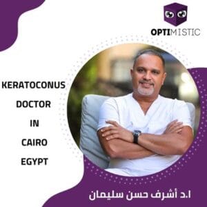 Best keratoconus doctor in Cairo Egypt